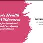 Women's Health in the Wilderness - Shah, Shefali