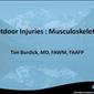 Outdoor Injuries : Musculoskeletal